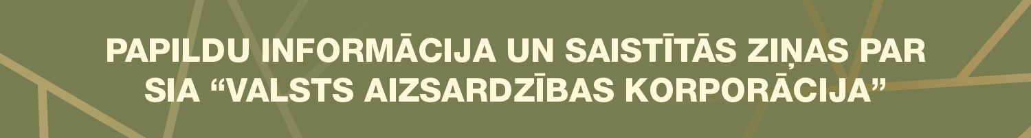 Papildu informācija un saistītās ziņas par SIA "Valsts aizsardzības korporācija"